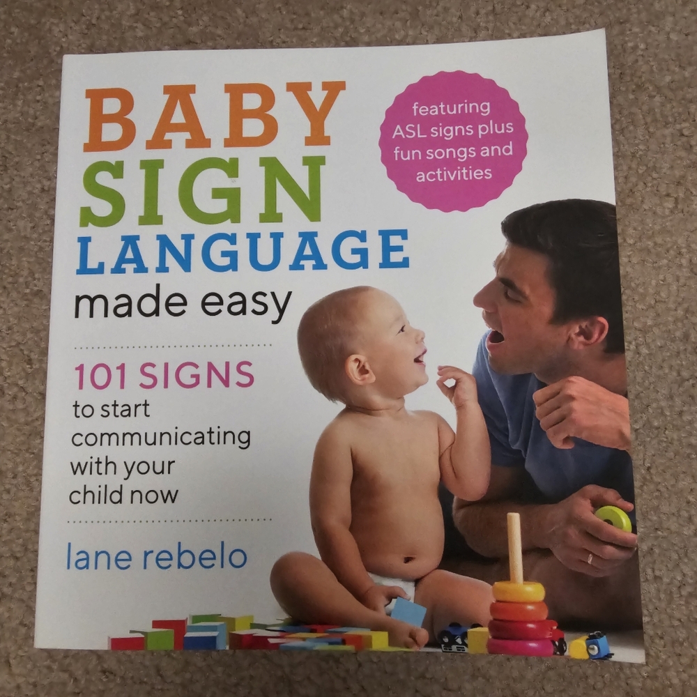 Baby Sign Language Book by Lane Rebelo